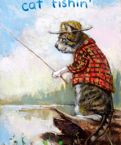 "Cat Fishin'" Oil/Board